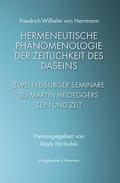 Hermeneutische Phänomenologie der Zeitlichkeit des Daseins