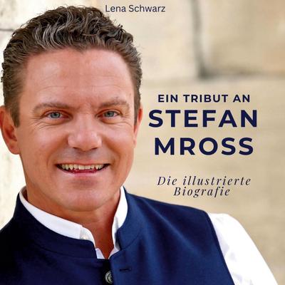 Ein Tribut an <br> Stefan Mross