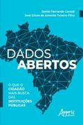 Dados Abertos: O que o Cidadão mais Busca das Instituições Públicas