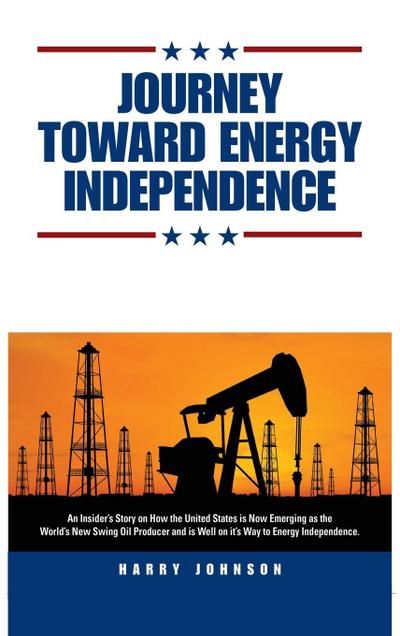 Journey Toward Energy Independence