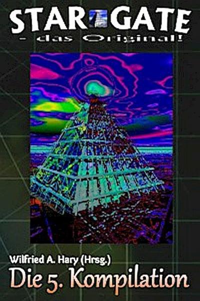 STAR GATE – das Original: Die 5. Kompilation