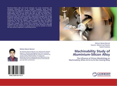 Machinability Study of Aluminium-Silicon Alloy - Mohsen Marani Barzani