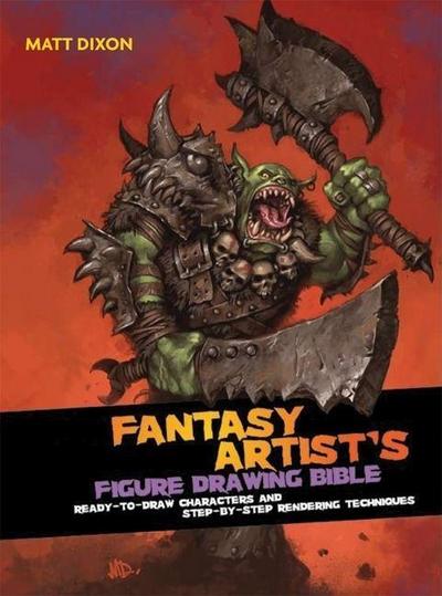 Fantasy Artist’s Figure Drawing Bible