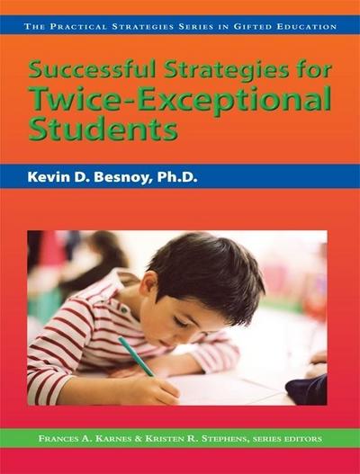 Successful Strategies for Twice-Exceptional Students