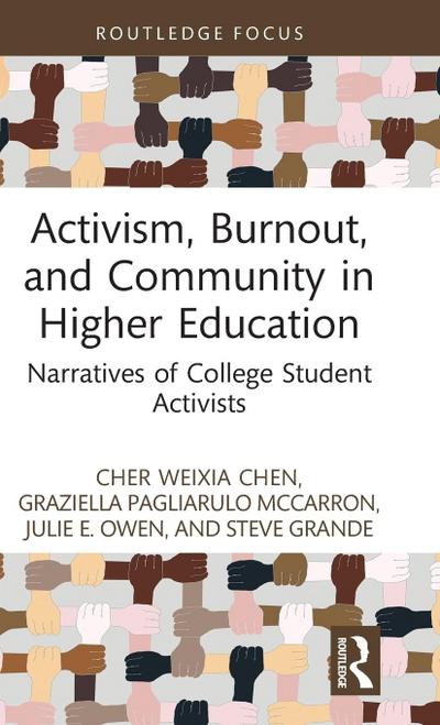 Activism, Burnout, and Community in Higher Education