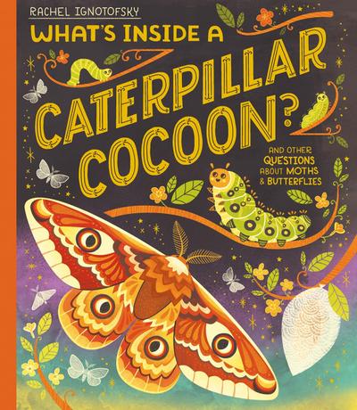 What’s Inside a Caterpillar Cocoon?
