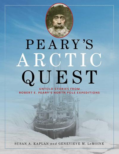 Peary’s Arctic Quest