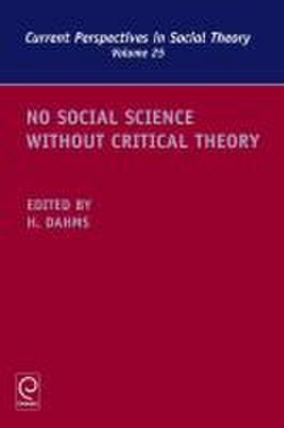 No Social Science without Critical Theory