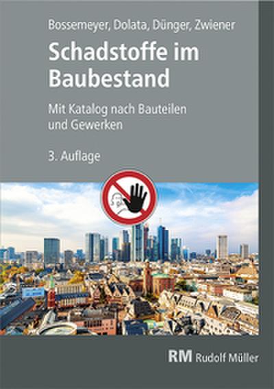 Schadstoffe im Baubestand