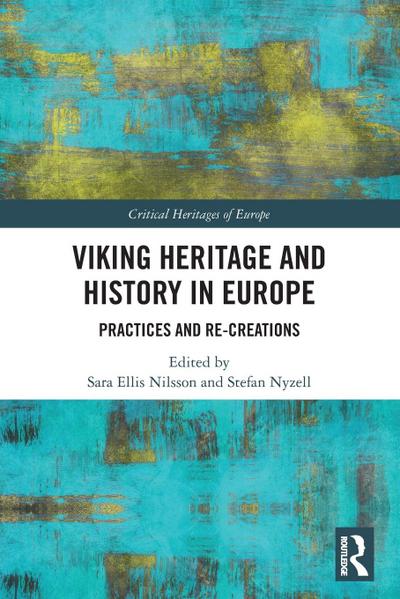 Viking Heritage and History in Europe