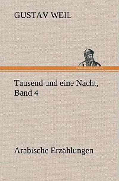Tausend und eine Nacht, Band 4