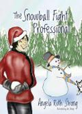 The Snowball Fight Professional