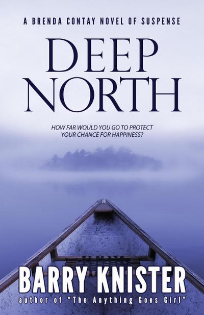 Deep North (Brenda Contay)