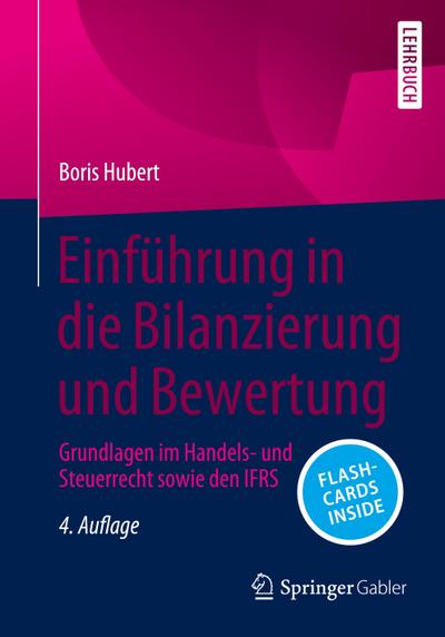 Einführung in die Bilanzierung und Bewertung