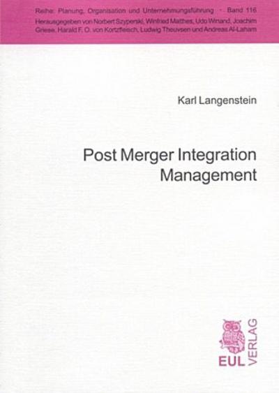 Post Merger Integration Management