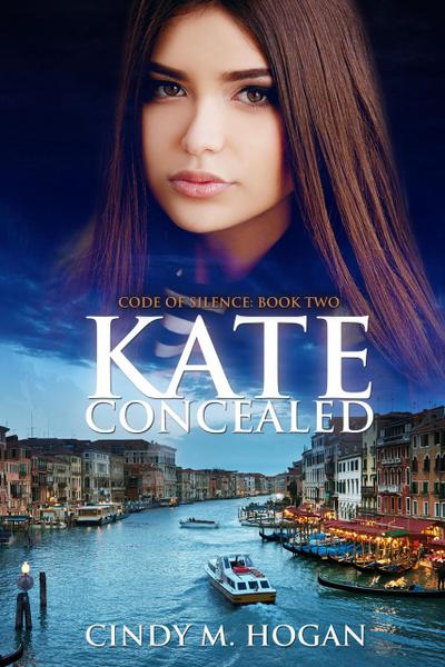 Kate Concealed (Code of Silence, #2)