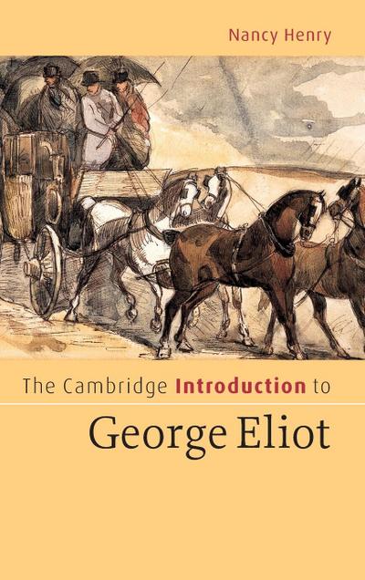 The Cambridge Introduction to George Eliot