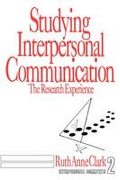 Studying Interpersonal Communication