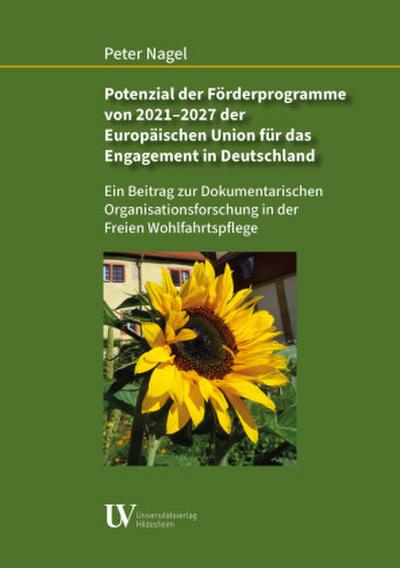 Potenzial der Förderprogramme von 2021 - 2027 der Europäischen Union für das Engagement in Deutschland