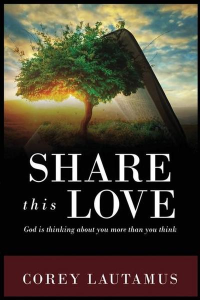 Lautamus, C: Share This Love God is thinking about you more