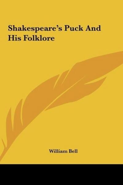 Shakespeare’s Puck And His Folklore