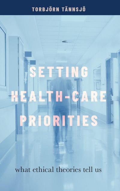 Setting Health-Care Priorities