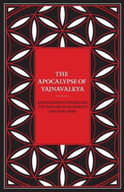 The Apocalypse of Yajnavalkya