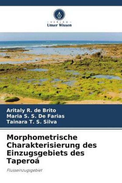 Morphometrische Charakterisierung des Einzugsgebiets des Taperoá