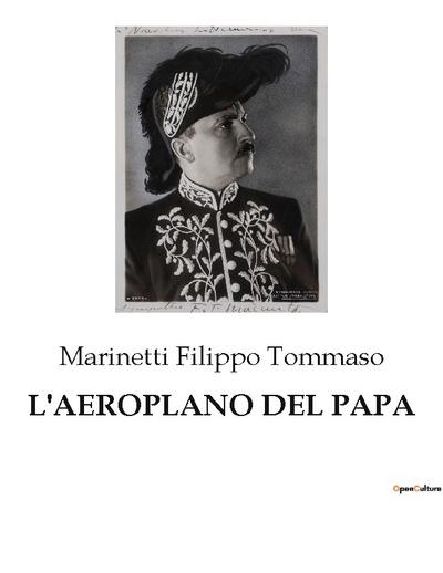 L’AEROPLANO DEL PAPA