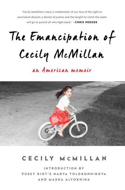 The Emancipation of Cecily McMillan