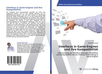 Interfaces in Game-Engines und ihre Kompatibilität - Daniel Piotrowski