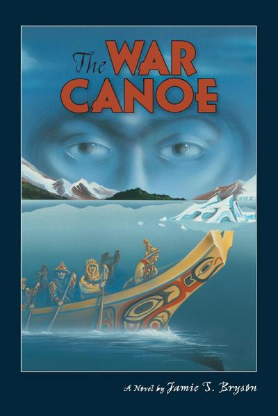 The War Canoe