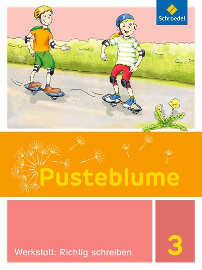 Pusteblume. Die Werkstatt-Sammlung - Ausgabe 2016
