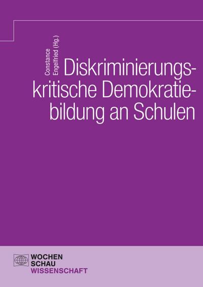Diskriminierungskritische Demokratiebildung an Schulen