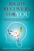 Right Recovery for You