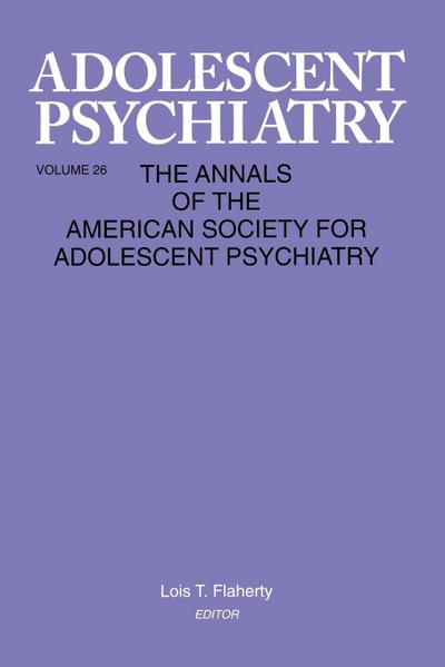 Adolescent Psychiatry, V. 26