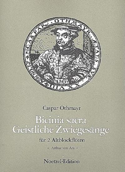 Bicinia sacra Geistliche Zwiegesängefür 2 Altblockflöten