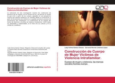 Construcción de Cuerpo de Mujer Víctimas de Violencia Intrafamiliar.