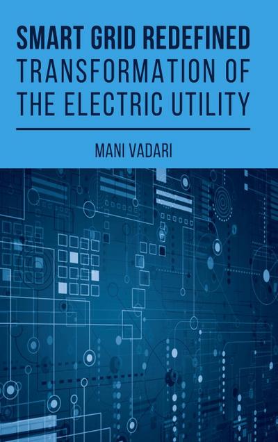 Smart Grid Redefined