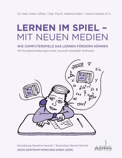 Lernen im Spiel - mit neuen Medien
