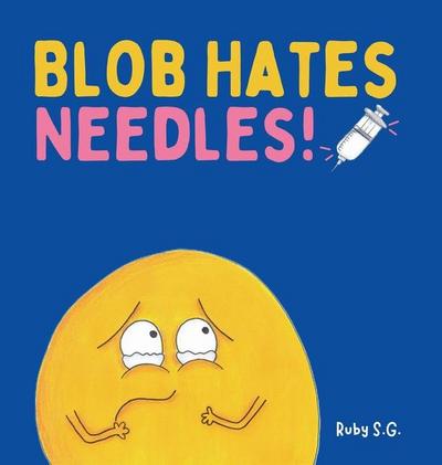 Blob Hates Needles!