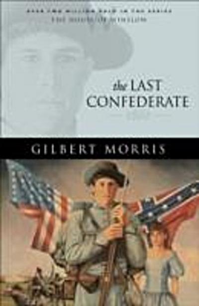 Last Confederate (House of Winslow Book #8)