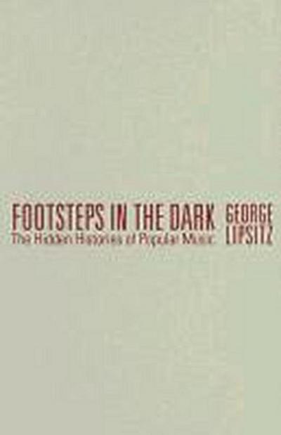 Lipsitz, G: Footsteps in the Dark