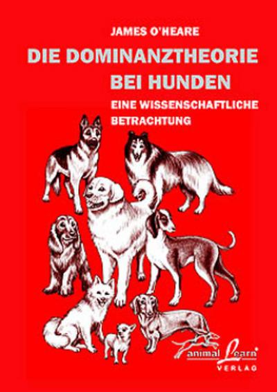 Die Dominanztheorie bei Hunden