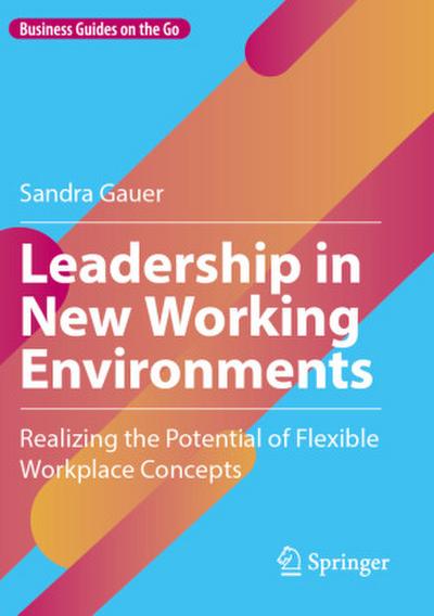 Leadership in New Working Environments