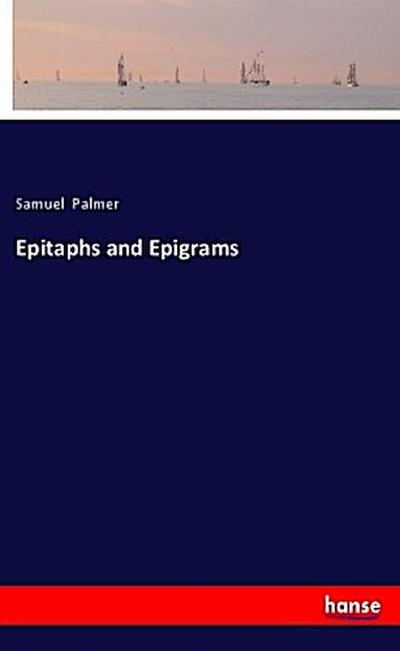 Epitaphs and Epigrams