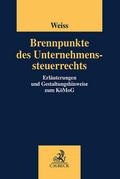 Brennpunkte des Unternehmenssteuerrechts