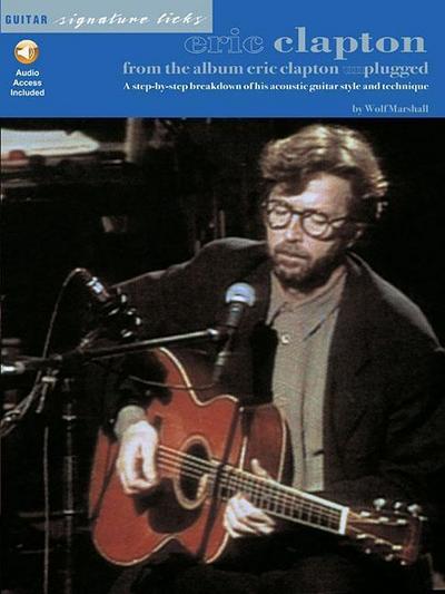 Eric Clapton: From the Album Eric Clapton Unplugged [With CD (Audio)]