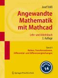 Angewandte Mathematik mit Mathcad - Lehr- und Arbe