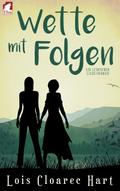 Wette mit Folgen